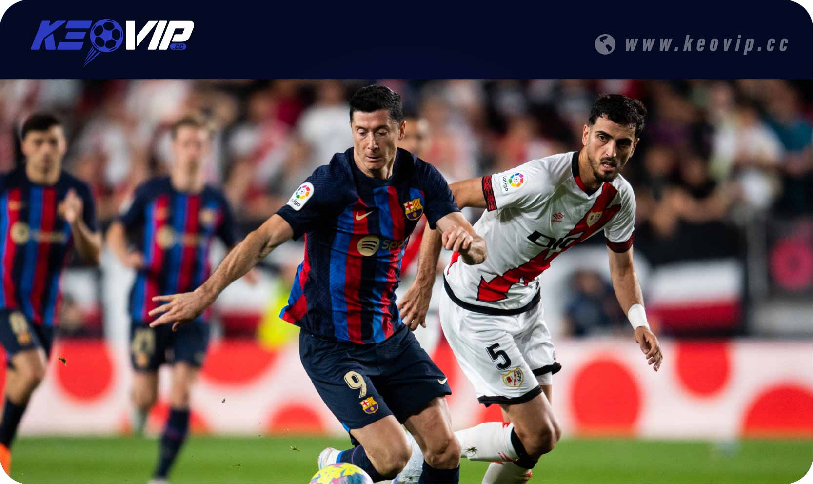 Soi kèo châu Á Rayo Vallecano vs Barcelona (Handicap)