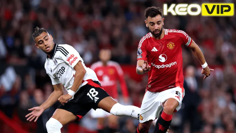 Nhận xét phong độ gần đây của Fulham vs Manchester United